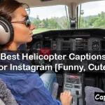 Helicopter Captions for Instagram