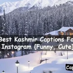 Kashmir Captions For Instagram