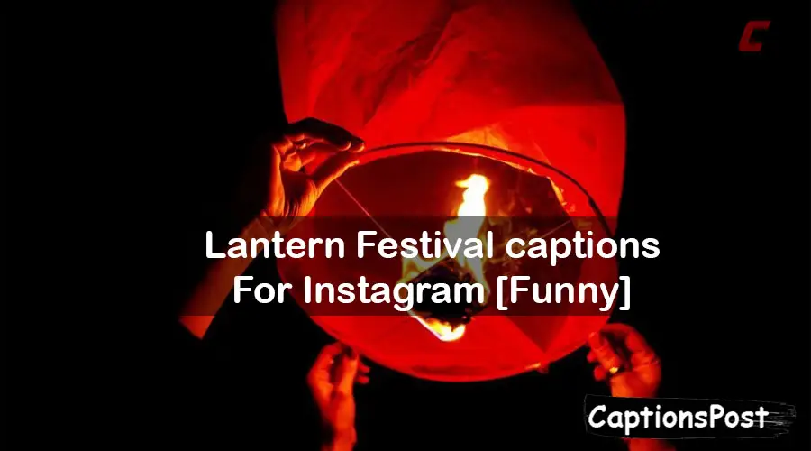 Lantern Festival captions