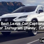 Lexus Car Captions For Instagram