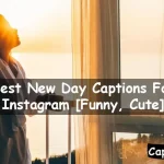 New Day Captions For Instagram