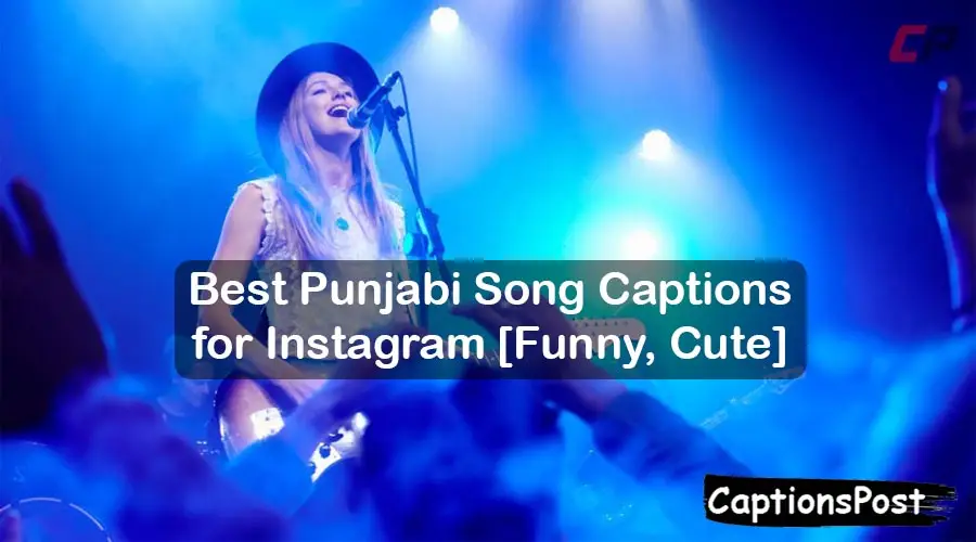 Punjabi Song Captions for Instagram