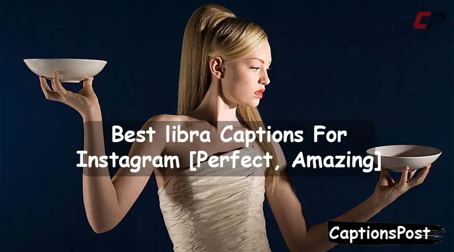 libra Captions For Instagram