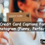 Credit Card Captions For Instagram