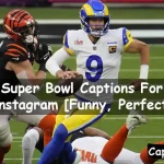 Super Bowl Captions For Instagram