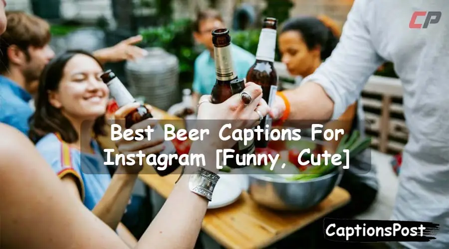 Beer Captions For Instagram