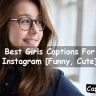 Girls Captions For Instagram