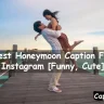 Honeymoon Caption For Instagram