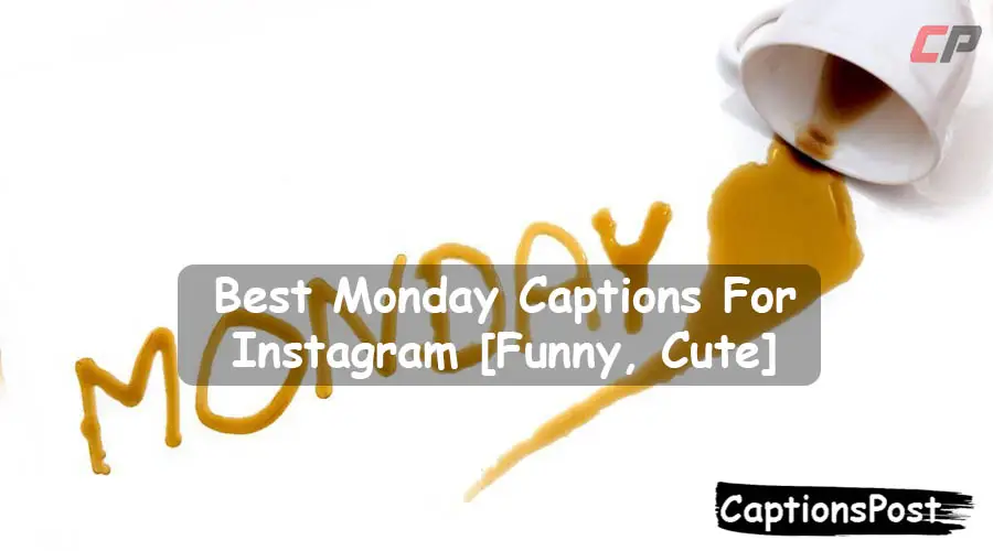 Monday Captions For Instagram