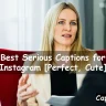 Serious Captions for Instagram