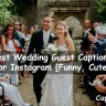Wedding Guest Captions For Instagram