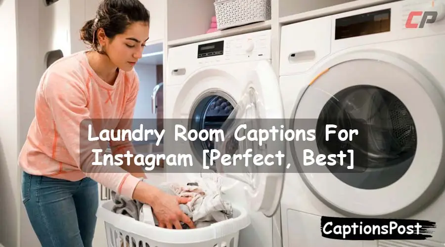 Laundry Room Captions For Instagram