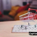 E-Commerce Captions For Instagram