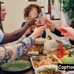 Friendsgiving Captions For Instagram