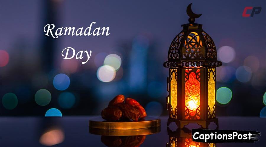Ramadan Day Captions For Instagram
