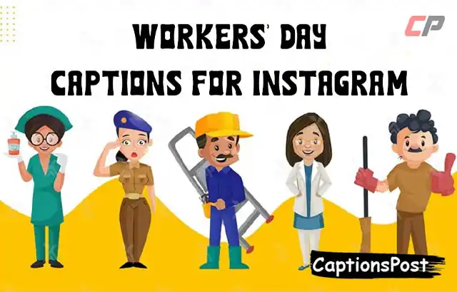 Workers’ Day Captions For Instagram