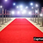 Red Carpet Captions for Instagram