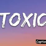 Toxic Captions for Instagram
