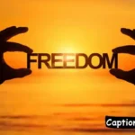 Freedom Captions for Instagram